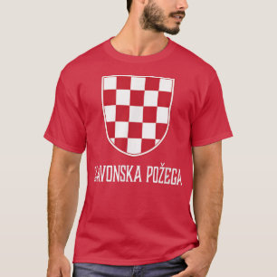 Slavonska Pozega, Kroatien - Kroatische Hrvatska S T-Shirt