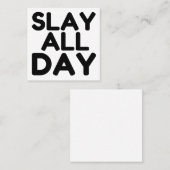 SLAY DEN GANZEN TAG (Vorne/Hinten)