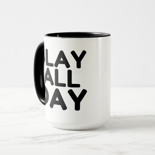 SLAY DEN GANZEN TAG TASSE (Vorderseite Links)