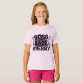 Slay Every Day – Boss Babe Energy Shirt (Vorne ganz)
