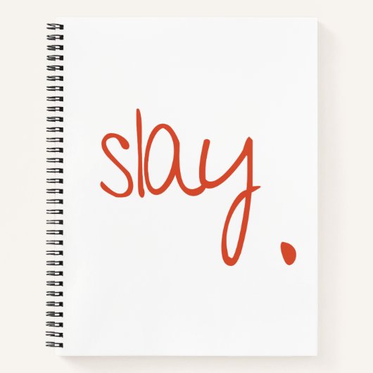 Slay - Fierce und Fabuläre Typografie-Design Notizblock (Vorderseite)