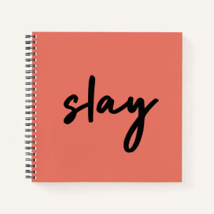 Slay   Modernes Minimalistisches trendy Stilvolles Notizblock
