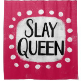 Slay Queen Duwer Vorhang (Vorderseite)