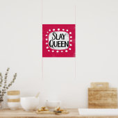 Slay Queen Poster Wall Art (Küche)