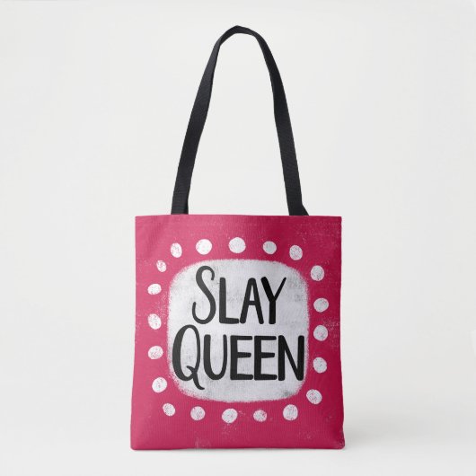 Slay Queen Tote Bag Tasche (Vorderseite)