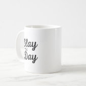 SLAY THE DAY Fun Moderne Motivierend Typografie Kaffeetasse (Vorderseite Links)