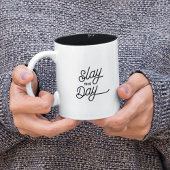 SLAY THE DAY Fun Moderne Motivierend Typografie Zweifarbige Tasse