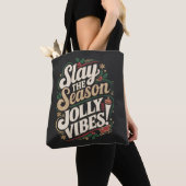 Slay the Season, Jolly Vibes! - Weihnachten Tasche (Von Nahem)