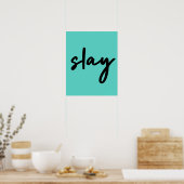 Slay | Trendy Stylish Modern Minimalistisch Cyan G Poster (Küche)