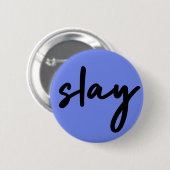 Slay | Urban Blue Modern Trendy Stilvoll Minimalis Button (Vorne & Hinten)