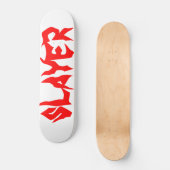 Slayer Skateboard (Vorderseite)