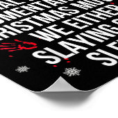 Slaying Or Sleighing Serial Killer True Crime Chri Poster (Ecke)