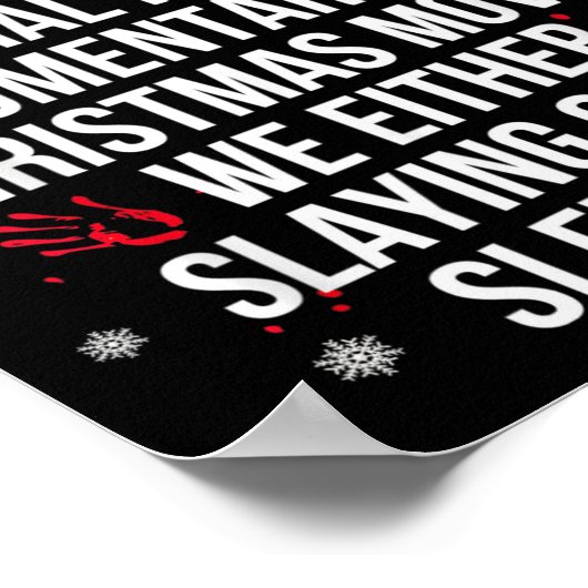 Slaying Or Sleighing Serial Killer True Crime Chri Poster (Ecke)