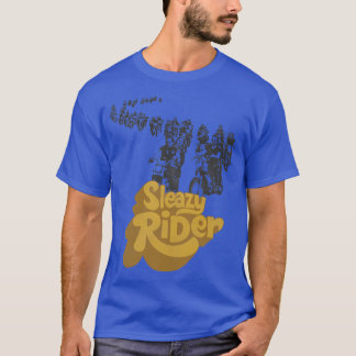 Sleazy Rider T-Shirt