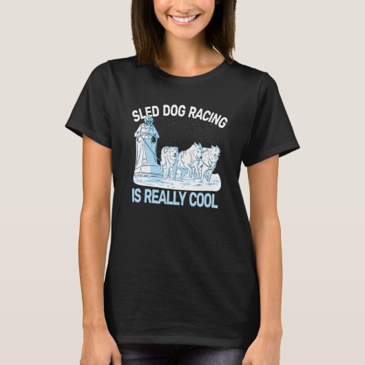 sled dog racing sledding huskies dog sledding mush T-Shirt (Vorderseite)