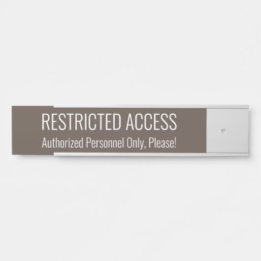 Sleek and Contemporary "RESTRICTED ACCESS Sign" Türschild (Vorderseite )