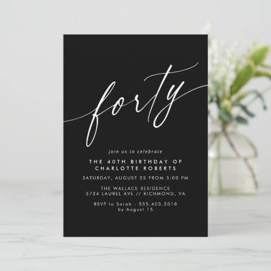 Sleek Black | Formal Script Moody 40th Birthday Einladung (Stehend Vorderseite)