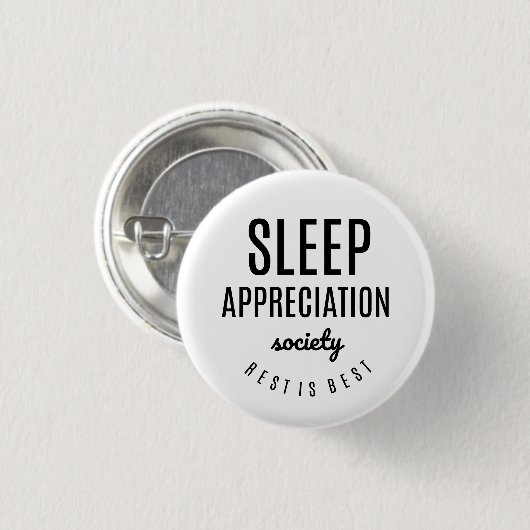 "Sleep Appreciency Society Funny Button" Button (Vorne & Hinten)