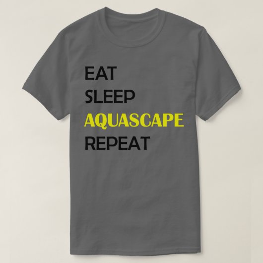 Sleep Aquascape wiederholen 1 T-Shirt (Design vorne)