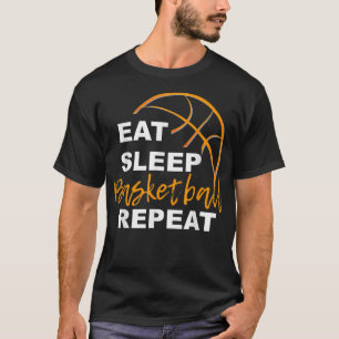 Sleep Basketball essen Bekleidung T - Shirt wieder