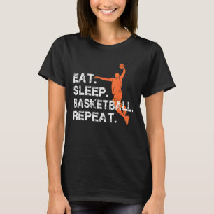 Sleep Basketball Sleep Basketball Wiederholen Bask T-Shirt