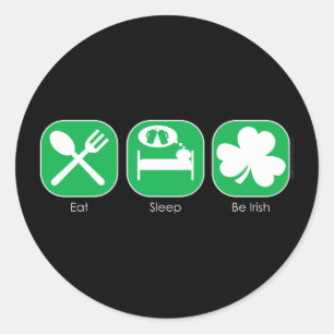 Sleep Be Irish Copy essen Runder Aufkleber