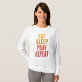 Sleep-Beten wiederholen T-Shirt (Vorne ganz)
