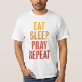 Sleep-Beten wiederholen T-Shirt
