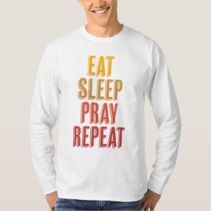 Sleep-Beten wiederholen T-Shirt