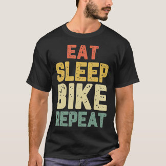 Sleep Bike Radfahren Rad fahren Fahrradfahren - Ge T-Shirt
