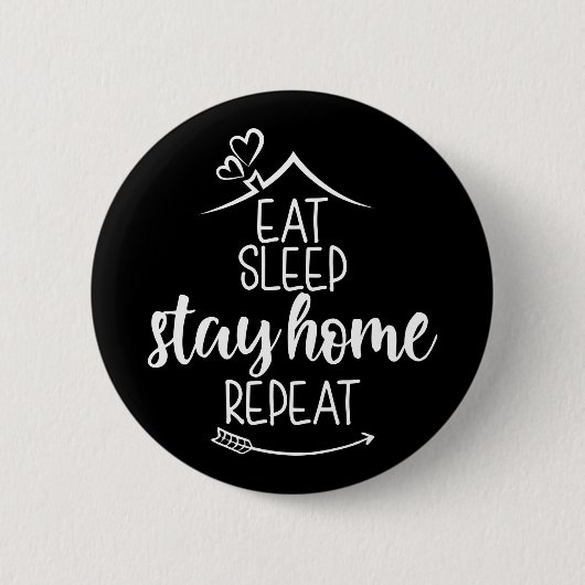 Sleep Bleibe Zuhause wiederholen Button (Vorderseite)