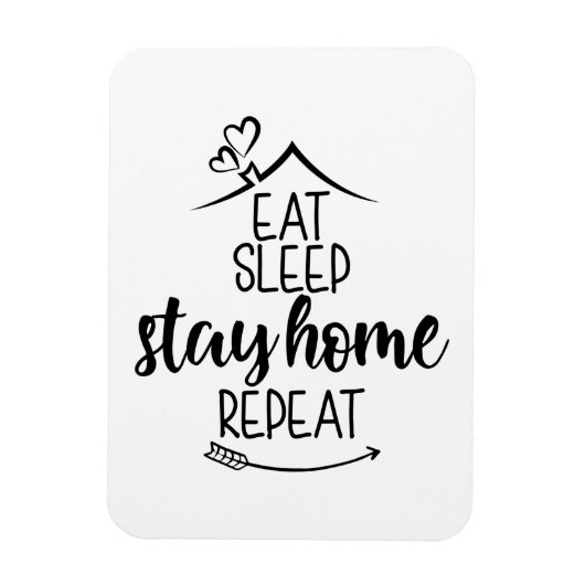 Sleep Bleibe Zuhause wiederholen Magnet (Vertikal)