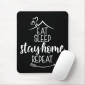 Sleep Bleibe Zuhause wiederholen Mousepad (Mit Mouse)