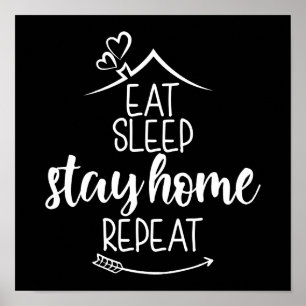 Sleep Bleibe Zuhause wiederholen Poster