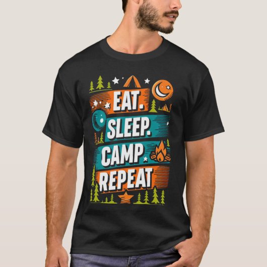 Sleep Camp wiederholen T - Shirt - Outdoor-Enthusi (Vorderseite)