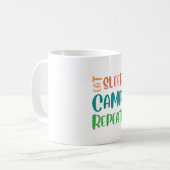Sleep Camp Wiederholung essen - Das ultimative Cam Kaffeetasse (Vorderseite Links)