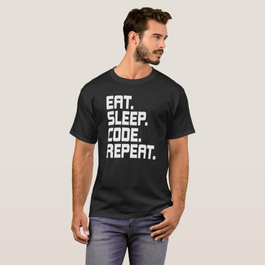 Sleep Code Wiederholen Coding Coder-Programmierer  T-Shirt (Vorne ganz)