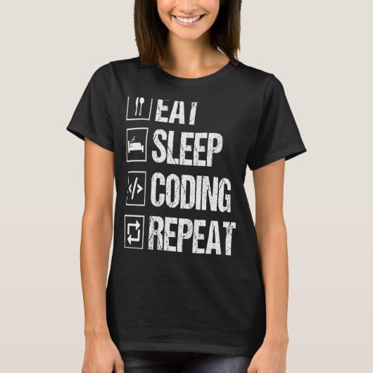 Sleep-Code wiederholen Computer-Programmierer-Nerd T-Shirt (Vorderseite)