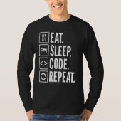Sleep-Code wiederholen für Unisex-Coders sarkastis T-Shirt (Vorderseite)
