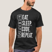 Sleep-Code wiederholen für Unisex-Coders sarkastis T-Shirt (Vorderseite)