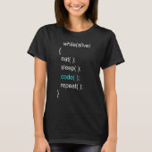 Sleep-Code wiederholen Programmieren des Computerp T-Shirt (Vorderseite)