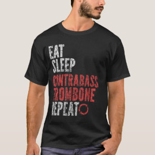 Sleep Contrabass trombone wiederholen T-Shirt