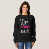 Sleep Craft Wiederholen Sweatshirt (Vorne ganz)