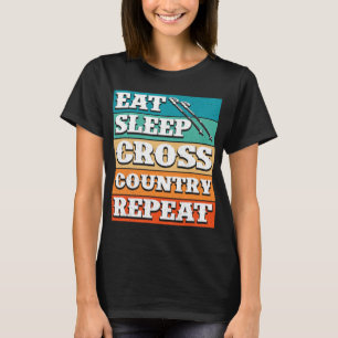 Sleep Cross Country Wiederholung Skier Winter Spor T-Shirt