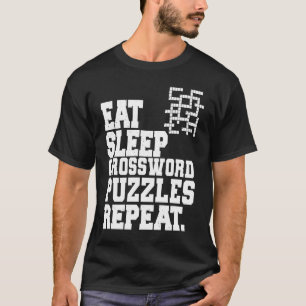 Sleep Crossword Puzzles Wiederholen Crossword Puzz T-Shirt