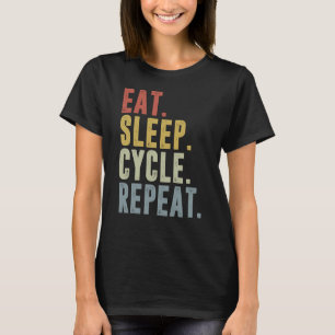 Sleep Cycle Wiederholung des Zyklus essen T-Shirt