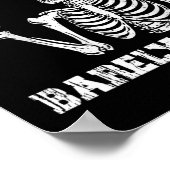 Sleep Deprived Rely Alive Funny Skeleton Halloween Poster (Ecke)