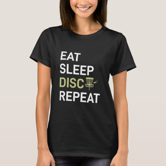 Sleep Disk Golf wiederholen T-Shirt (Vorderseite)