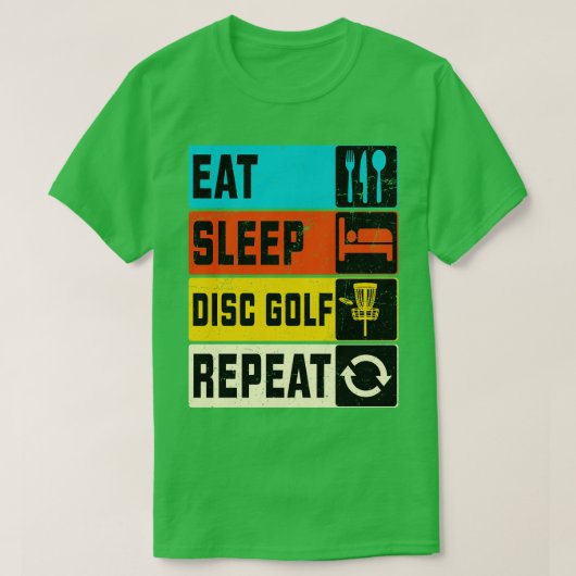 Sleep Disk Golf wiederholen T-Shirt (Design vorne)
