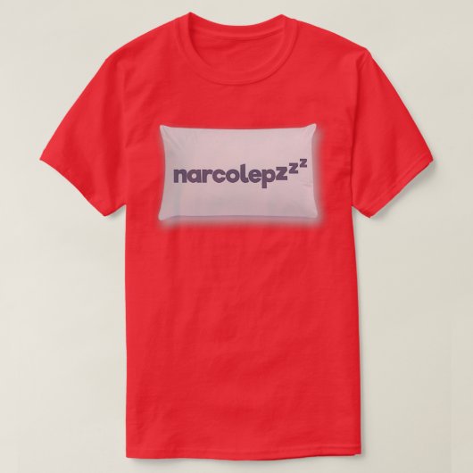 Sleep Disorders Narcolepsy zzzz T-Shirt (Design vorne)